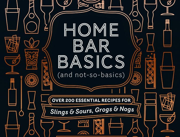 HOME BAR BASICS (and not - so - basics) Book - Tipsy Cocktail Supply Co.