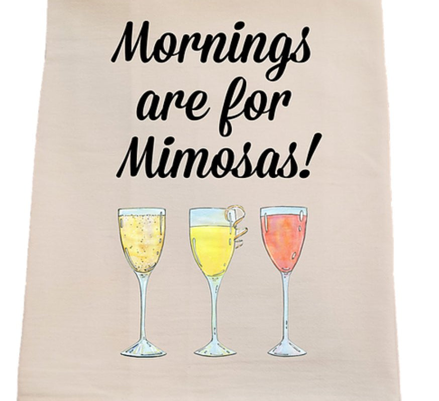 Mornings are for Mimosas Tea Towel - Tipsy Cocktail Supply Co.